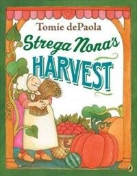 Strega Nona's Harvest (Paperback)