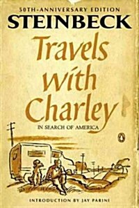 Travels with Charley in Search of America: (Penguin Classics Deluxe Edition) (Paperback, 50, Anniversary)