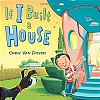 If I Built a House (Hardcover)