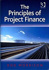 The Principles of Project Finance (Hardcover)
