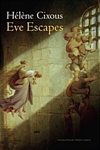 Eve Escapes (Paperback)