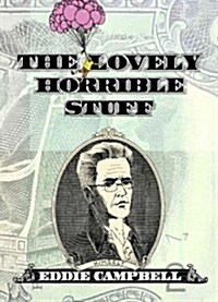 The Lovely Horrible Stuff: My Book about Money (Hardcover)