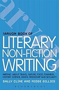 The Arvon Book of Literary Non-Fiction (Paperback)