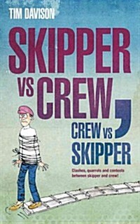 Skipper vs Crew / Crew vs Skipper (Paperback)