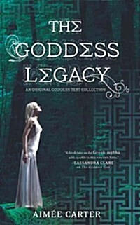 The Goddess Legacy: An Anthology (Paperback)