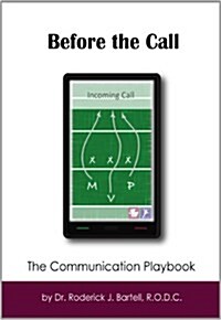 Before the Call: The Communication Playbook (Paperback)
