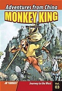 Monkey King, Volume 3: Journey to the West (Library Binding)