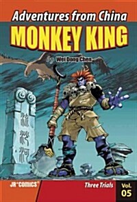 Monkey King, Volume 5: Three Trials (Library Binding)