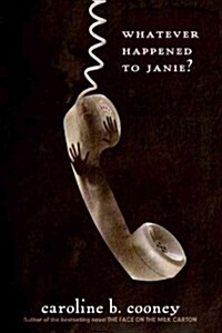 [중고] Whatever Happened to Janie? (Paperback)