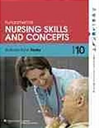 Fundamental Nursing Skills and Concepts [With Workbook] (Paperback, 10)