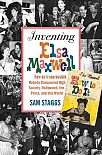 [중고] Inventing Elsa Maxwell (Hardcover)