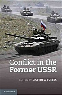 Conflict in the Former USSR (Hardcover)