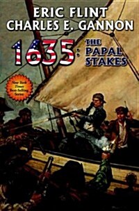 1635: The Papal Stakes (Hardcover)