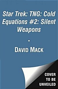 Cold Equations: Silent Weapons: Book Two (Mass Market Paperback)