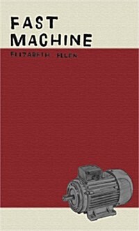 Fast Machine (Paperback, Reprint)