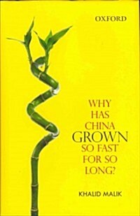 Why Has China Grown So Fast for So Long? (Hardcover)