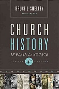 Church History in Plain Language Softcover (Paperback, 4)