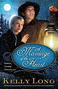 A Marriage of the Heart (Paperback, Reprint)