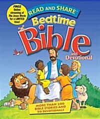 Read and Share Bedtime Bible: More Than 200 Bible Stories and 50 Devotionals (Hardcover)