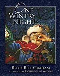 One Wintry Night: A Classic Retelling of the Christmas Story, from Creation to the Resurrection (Hardcover)