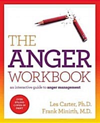 The Anger Workbook: An Interactive Guide to Anger Management (Paperback)