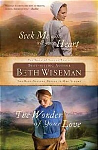 Seek Me with All Your Heart/The Wonder of Your Love (Paperback)