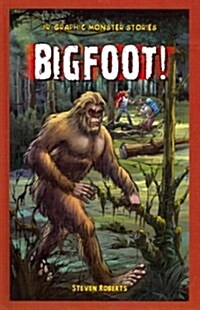 Bigfoot! (Library Binding)