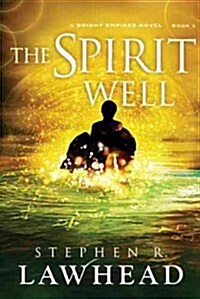 The Spirit Well (Hardcover)