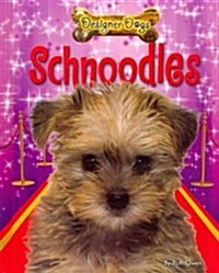 Schnoodles (Library Binding)