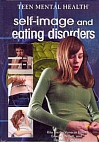 Self-Image and Eating Disorders (Library Binding)