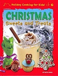 Christmas Sweets and Treats (Library Binding)