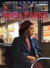 Rosa Parks and the Montgomery Bus Boycott (Library Binding)