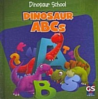 Dinosaur ABCs (Library Binding)