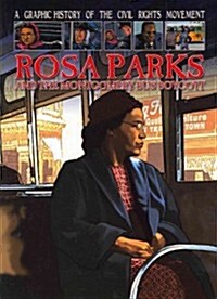 Rosa Parks and the Montgomery Bus Boycott (Paperback)