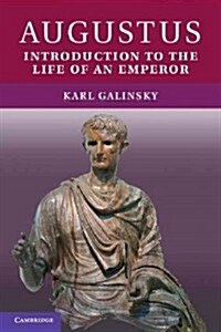Augustus : Introduction to the Life of an Emperor (Paperback)