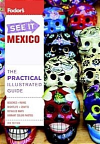 Fodors See it Mexico (Paperback)