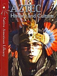 Aztec History and Culture (Paperback)