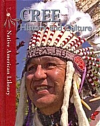 Cree History and Culture (Library Binding)