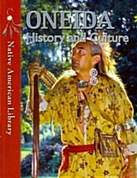 Oneida History and Culture (Paperback)