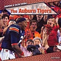 The Auburn Tigers (Library Binding)