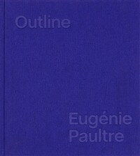 Outline:Eugenie Paultre