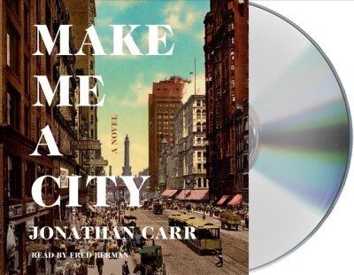 Make Me a City (Audio CD, Unabridged)