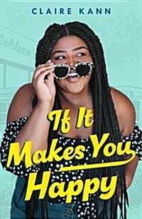 If It Makes You Happy (Hardcover)