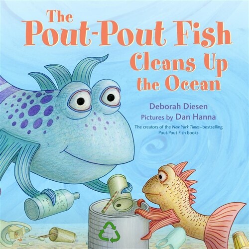 The Pout-Pout Fish Cleans Up the Ocean (Hardcover)