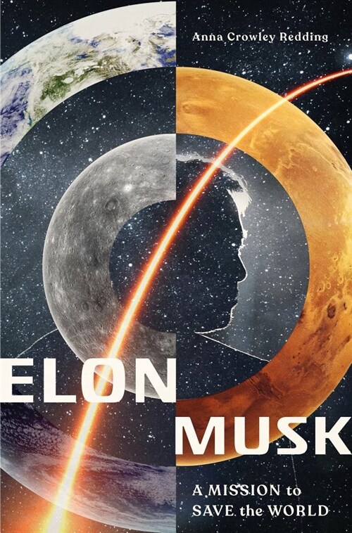 Elon Musk: A Mission to Save the World (Hardcover)