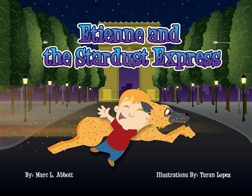 Etienne and the Stardust Express: Volume 1 (Paperback)