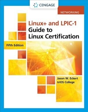 Linux+ and Lpic-1 Guide to Linux Certification (Paperback, 5)