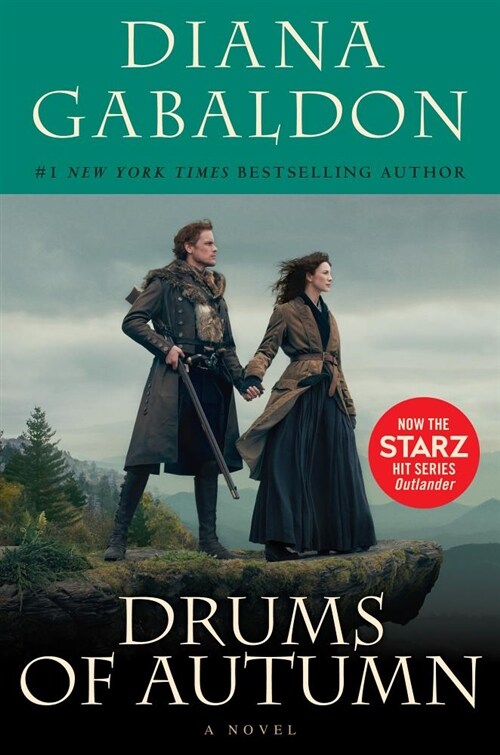 Drums of Autumn (Starz Tie-In Edition) (Paperback)