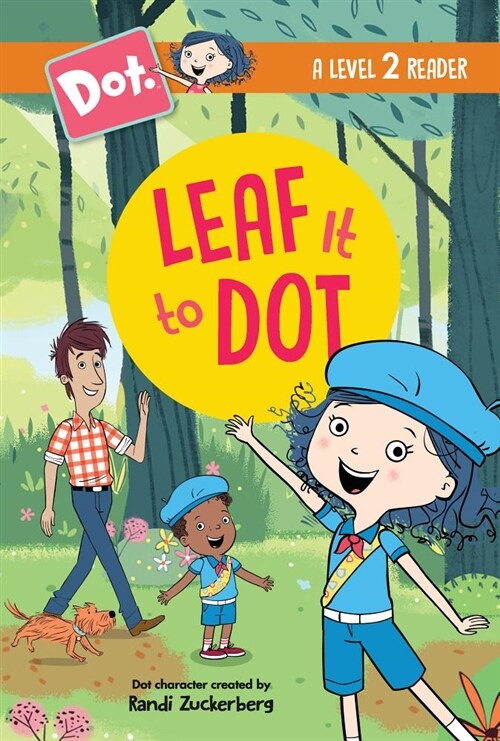 Leaf It to Dot (Hardcover)