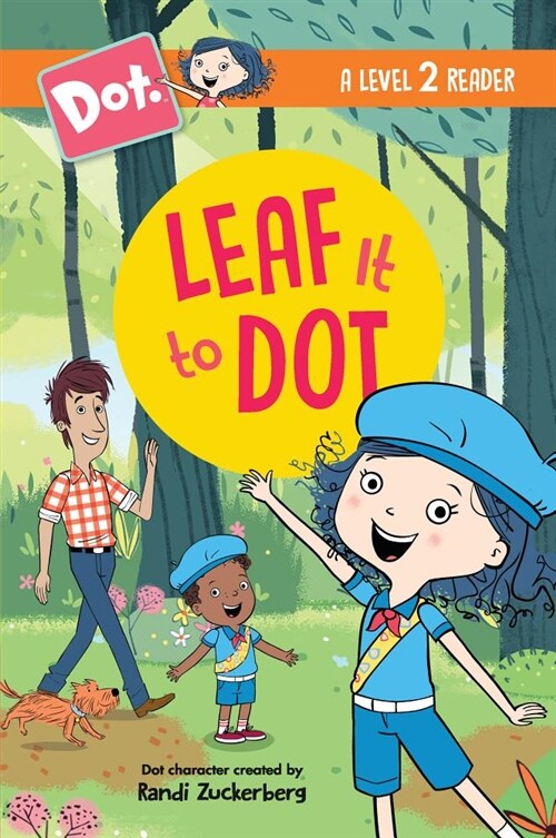 Leaf It to Dot (Paperback)